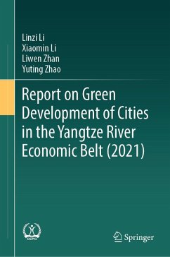 Cover Report on Green Development of Cities in the Yangtze River Economic Belt (2021) (eBook, PDF)