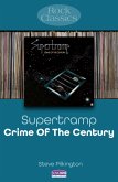Supertramp - Crime Of The Century (eBook, ePUB) Supertramp - Crime Of The Century (eBook, ePUB)