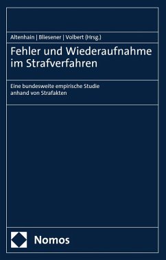 Fehler und Wiederaufnahme im Strafverfahren (eBook, PDF) Cover Fehler und Wiederaufnahme im Strafverfahren (eBook, PDF)