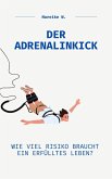 Der Adrenalinkick (eBook, ePUB)