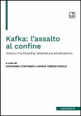 Kafka: l'assalto al confine (eBook, ePUB)