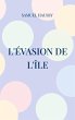 L'évasion de l'île (eBook, ePUB) - Bild 1