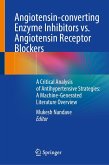 Angiotensin-converting Enzyme Inhibitors vs. Angiotensin Receptor Blockers (eBook, PDF)