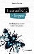 Betrunkene Fliegen (eBook, ePUB) - Bild 1