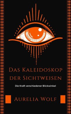 Cover Das Kaleidoskop der Sichtweisen (eBook, ePUB)
