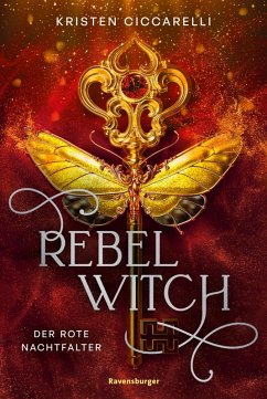 Cover Rebel Witch. Der rote Nachtfalter, Band 2 (eBook, ePUB)