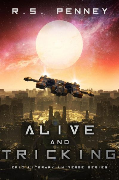 Alive and Tricking (eBook, ePUB) Alive and Tricking (eBook, ePUB)