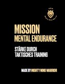 Mission Mental Endurance (eBook, ePUB)