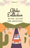 Afrika entdecken (eBook, ePUB)