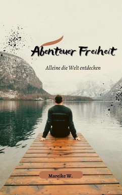 Cover Abenteuer Freiheit (eBook, ePUB)
