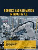 Robotics and Automation in Industry 4.0 (eBook, ePUB) Robotics and Automation in Industry 4.0 (eBook, ePUB)