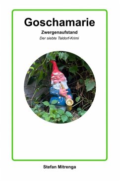 Cover Goschamarie Zwergenaufstand (eBook, ePUB)