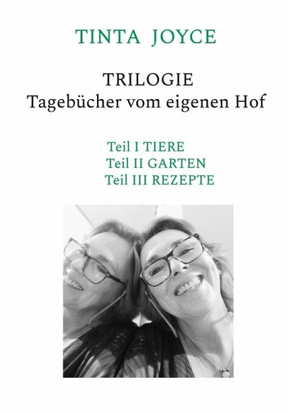 TINTA JOYCE - TRILOGIE - Tagebücher von einem Hof (eBook, ePUB)