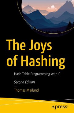 The Joys of Hashing (eBook, PDF) - Mailund, Thomas