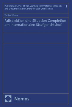 Cover Fallselektion und Situation Completion am Internationalen Strafgerichtshof (eBook, PDF)