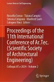 Proceedings of the 11th International Conference of Ar.Tec. (Scientific Society of Architectural Engineering) (eBook, PDF)