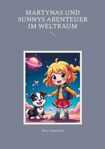 Martynas und Sunnys Abenteuer im Weltraum (eBook, ePUB)