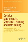 Decision Mathematics, Statistical Learning and Data Mining (eBook, PDF) Decision Mathematics, Statistical Learning and Data Mining (eBook, PDF)