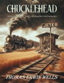 Chucklehead (eBook, ePUB) Chucklehead (eBook, ePUB)
