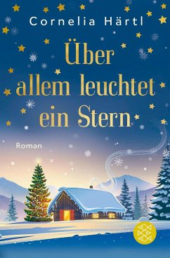 Über allem leuchtet ein Stern (Mängelexemplar) - Härtl, Cornelia