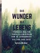 Das Wunder des Lebens - Bild 1