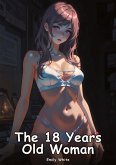The 18 Years Old Woman The 18 Years Old Woman