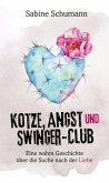 Kotze, Angst und Swinger-Club Kotze, Angst und Swinger-Club