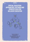 Special Education: Approaches, Methods and perspectives for inclusive education