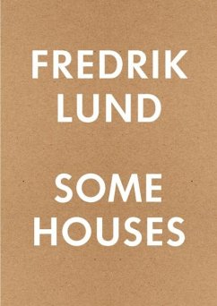 Some Houses - Lund, Fredrik