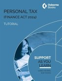 PERSONAL TAX (FA24) TUTORIAL PERSONAL TAX (FA24) TUTORIAL