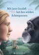 Mit Jane Goodall bei den wilden... - Bild 1