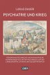 Psychiatrie und Krieg - Bild 1