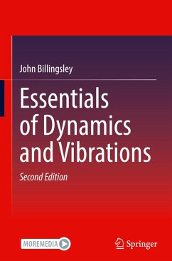 Essentials of Dynamics and Vibrations - Billingsley, John