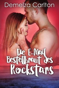 Cover Die E-Mail-Bestellbraut des Rockstars (eBook, ePUB)