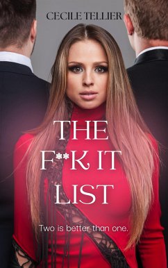 The F**K It List (eBook, ePUB) - Tellier, Cecile