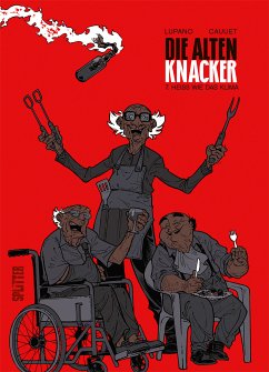 Die alten Knacker. Band 7 (eBook, PDF) - Lupano, Wilfrid