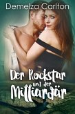 Der Rockstar und der Milliardär (eBook, ePUB)