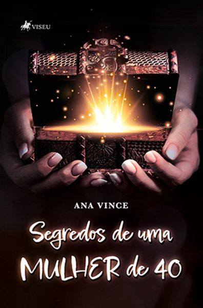 Segredos de uma Mulher de 40 (eBook, ePUB) Segredos de uma Mulher de 40 (eBook, ePUB)