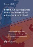 Beitritt zur Europäischen Union als Notnagel für schwache Staatlichkeit?