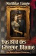 Das Bild des Gregor Blame - Bild 1