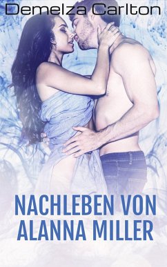 Cover Nachleben von Alanna Miller (eBook, ePUB)