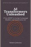AI Transformers Unleashed (eBook, ePUB)