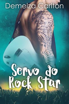 Cover Servo do Rock Star (eBook, ePUB)