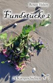 Fundstücke 2 Fundstücke 2