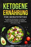 Ketogene Ernährung für Berufstätige