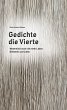 Gedichte die Vierte (eBook, ePUB) - Bild 1