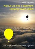 Was Sie vor Ihrer 1. Ballonfahrt unbedingt wissen sollten! (eBook, ePUB)