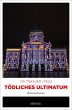 Tödliches Ultimatum - Bild 1