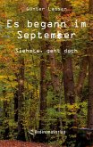 Es begann im September Es begann im September