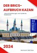Der BRICS-Aufbruch Kazan 2024 (eBook,... - Bild 1